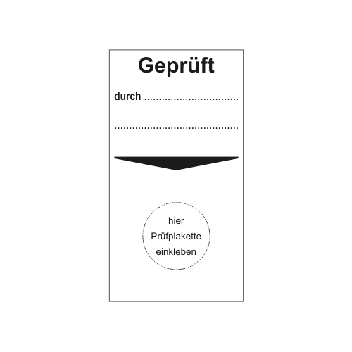  Grundplakette Geprüft 75x40mm